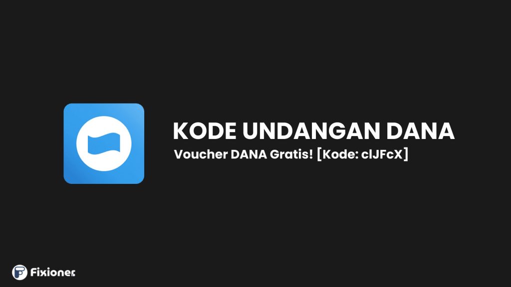 Kode Undangan Dana Terbaru Cara Melihat Memasukkan Kode Referral