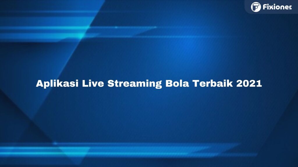 Live stream bola streaming