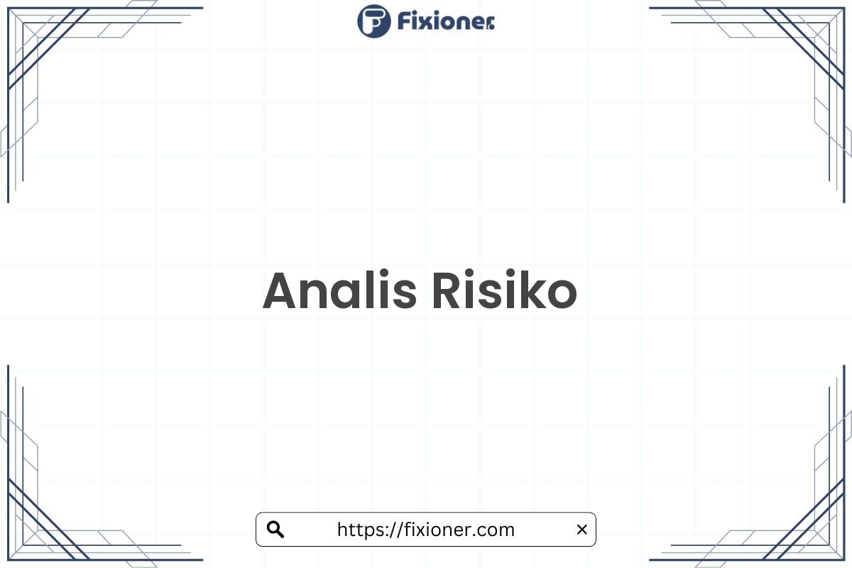Analis Risiko