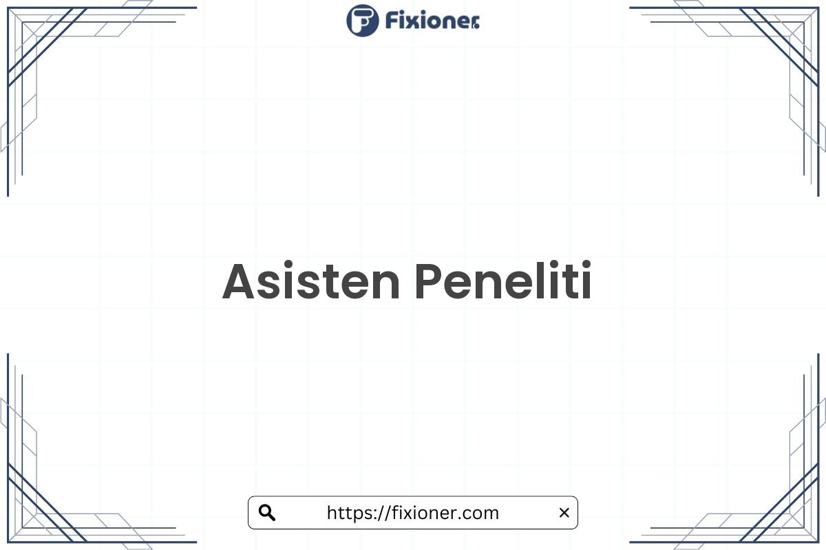 Asisten Peneliti