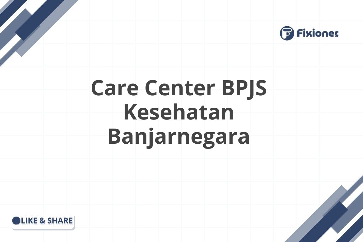 Care Center BPJS Kesehatan Banjarnegara