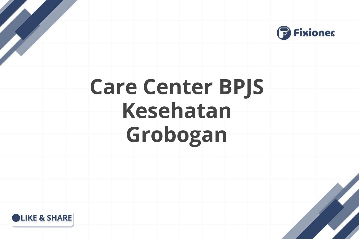 Care Center BPJS Kesehatan Grobogan