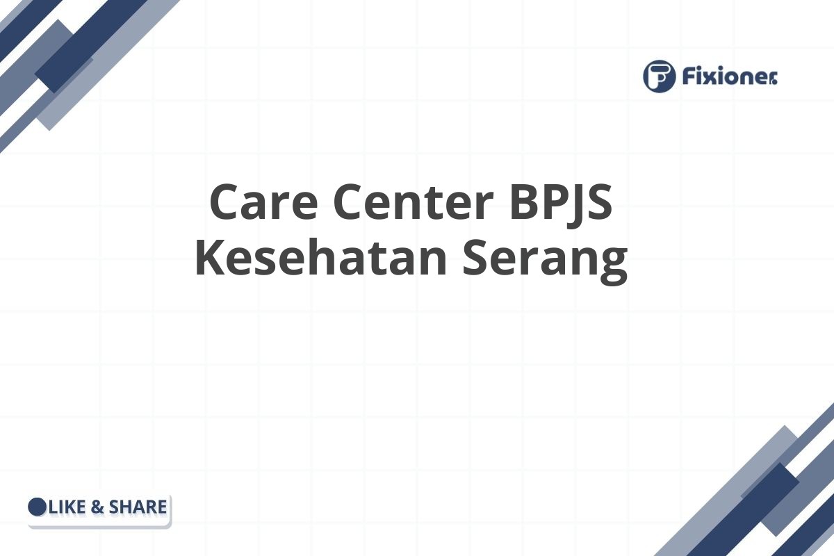 Care Center BPJS Kesehatan Serang