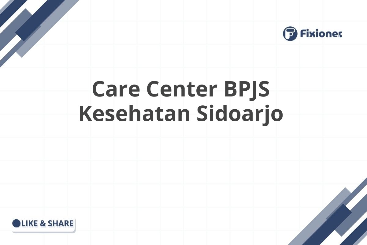 Care Center BPJS Kesehatan Sidoarjo