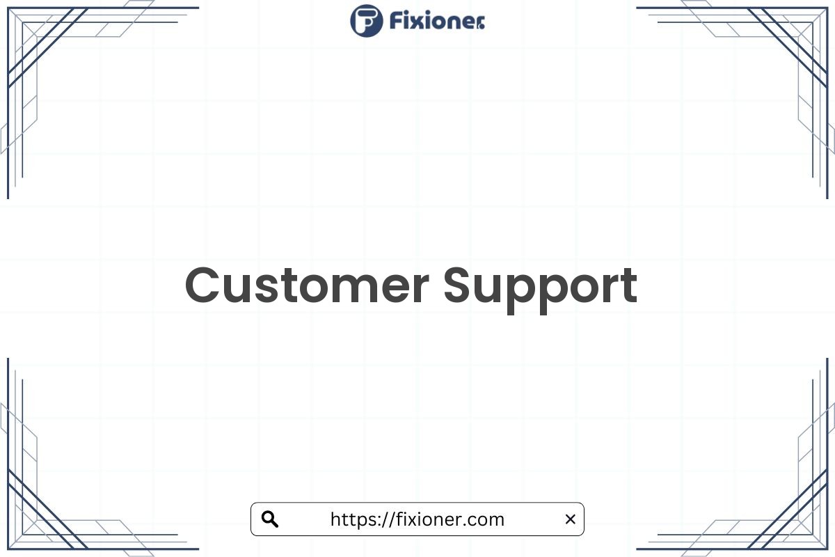 Customer Support