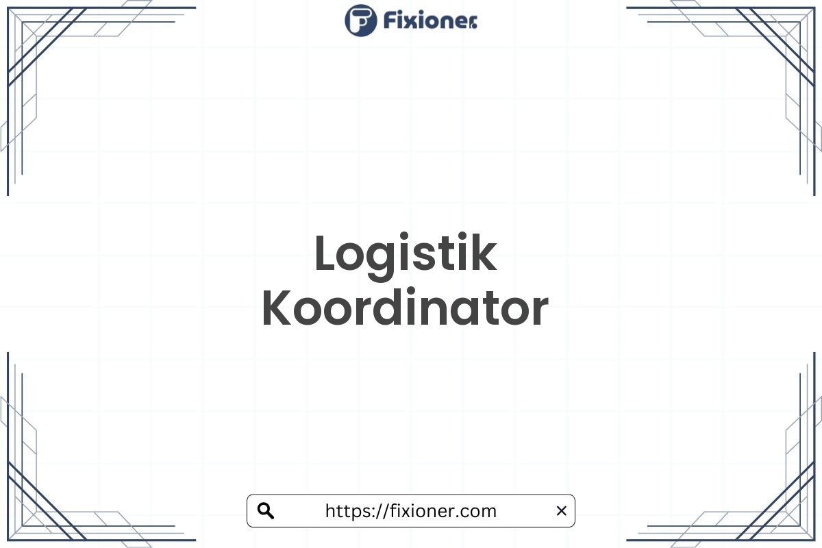 Logistik Koordinator