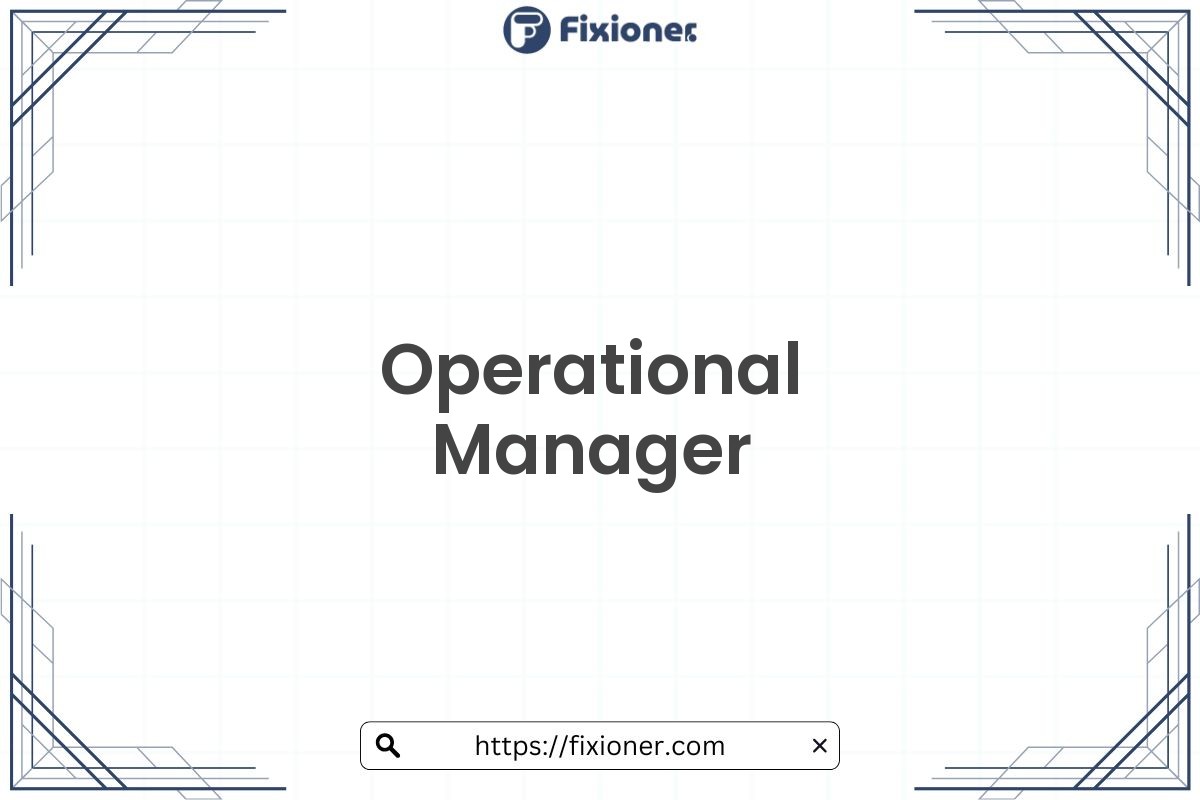 Operational Manager