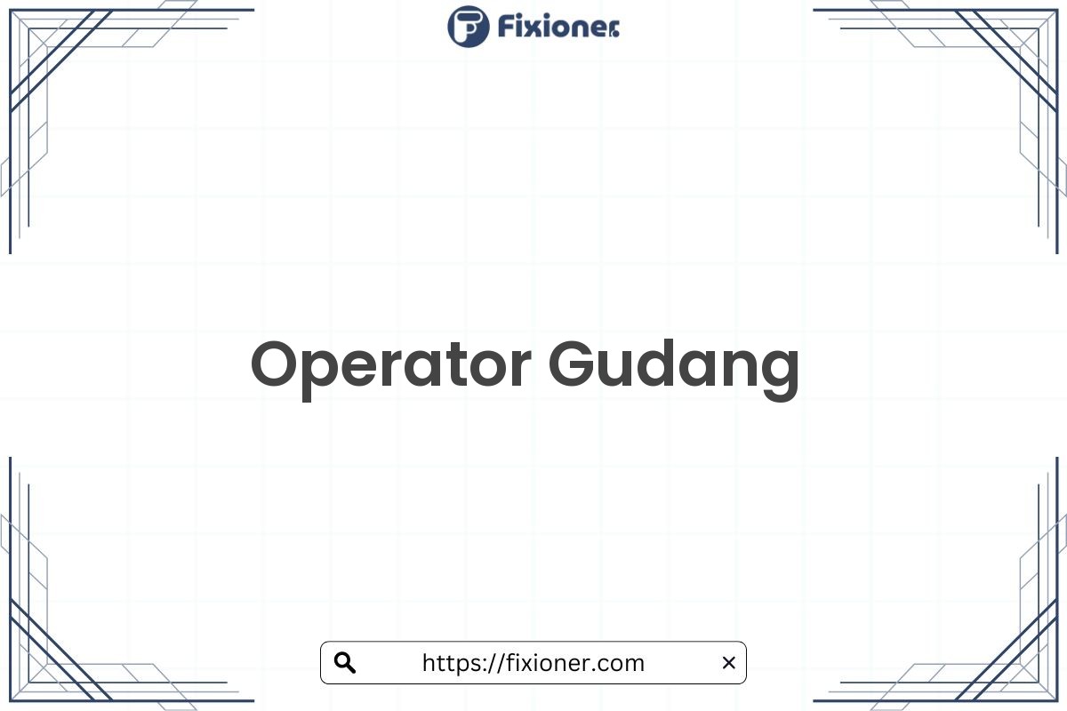 Operator Gudang