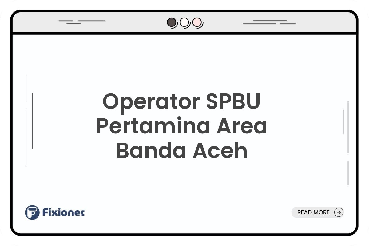 Operator SPBU Pertamina Area Banda Aceh
