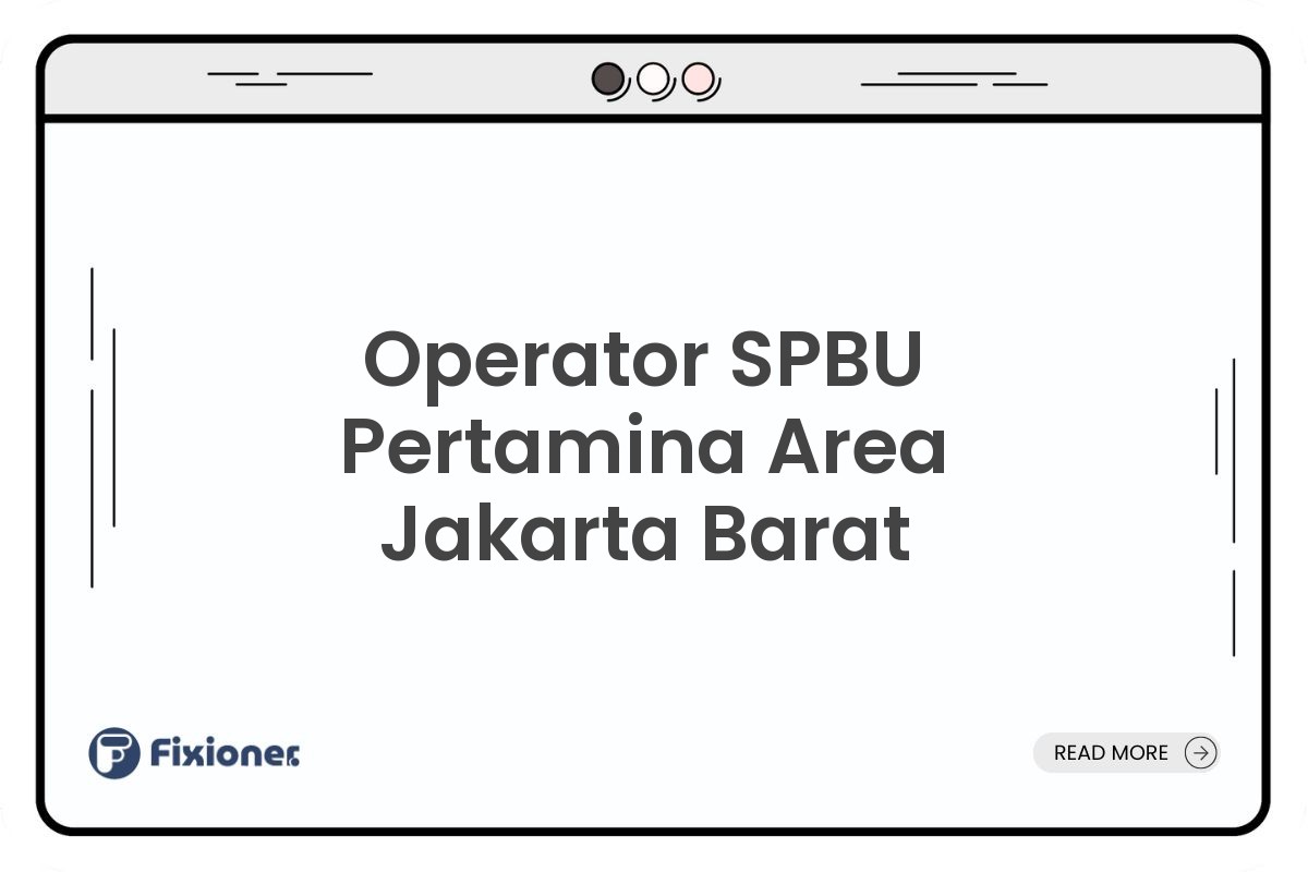Operator SPBU Pertamina Area Jakarta Barat