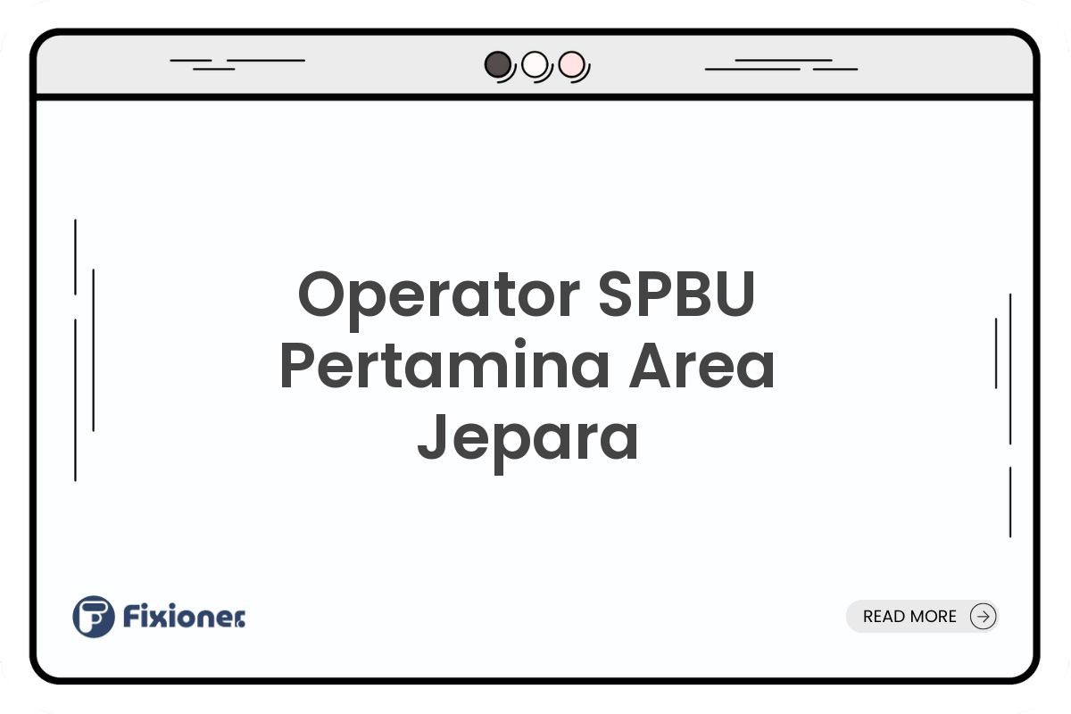 Operator SPBU Pertamina Area Jepara