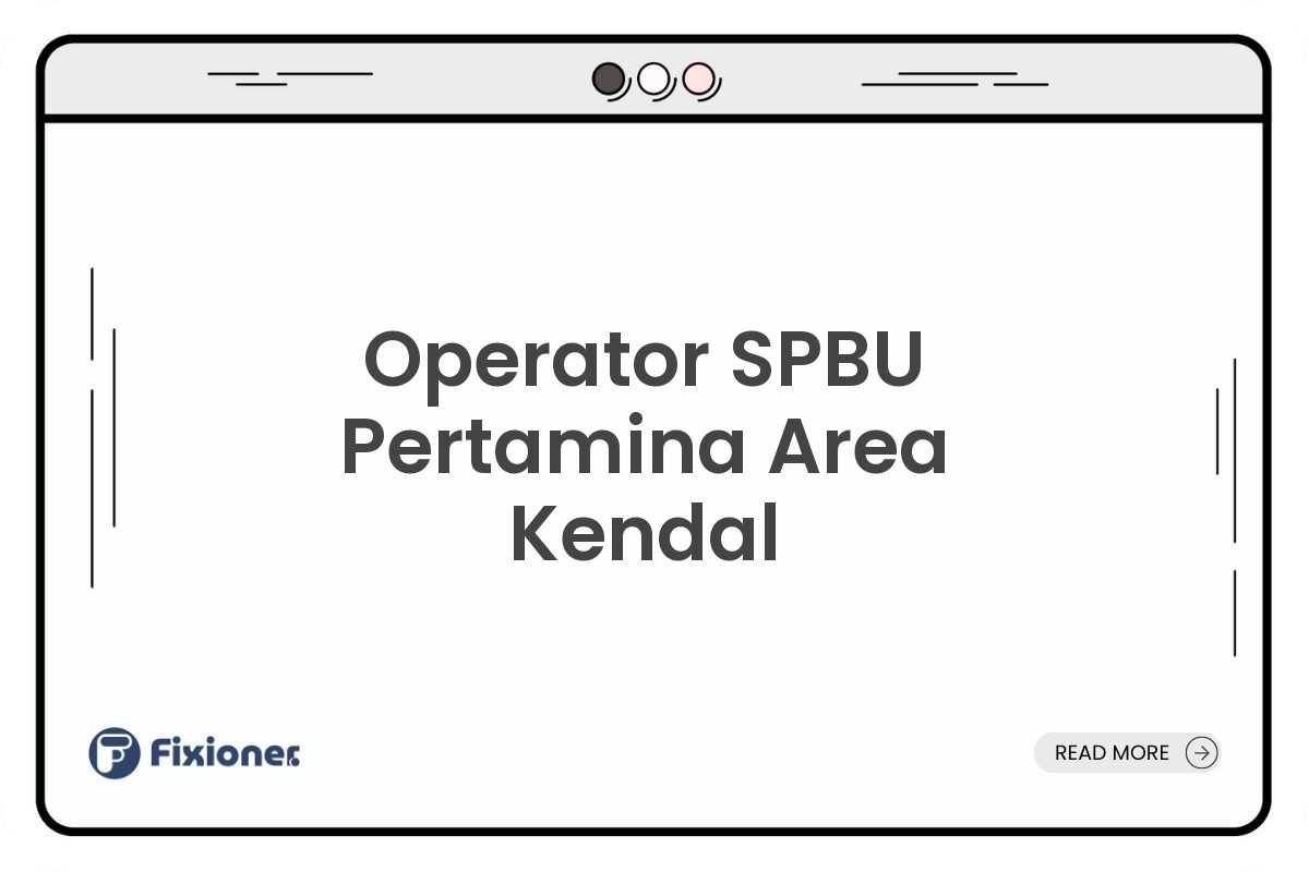 Operator SPBU Pertamina Area Kendal