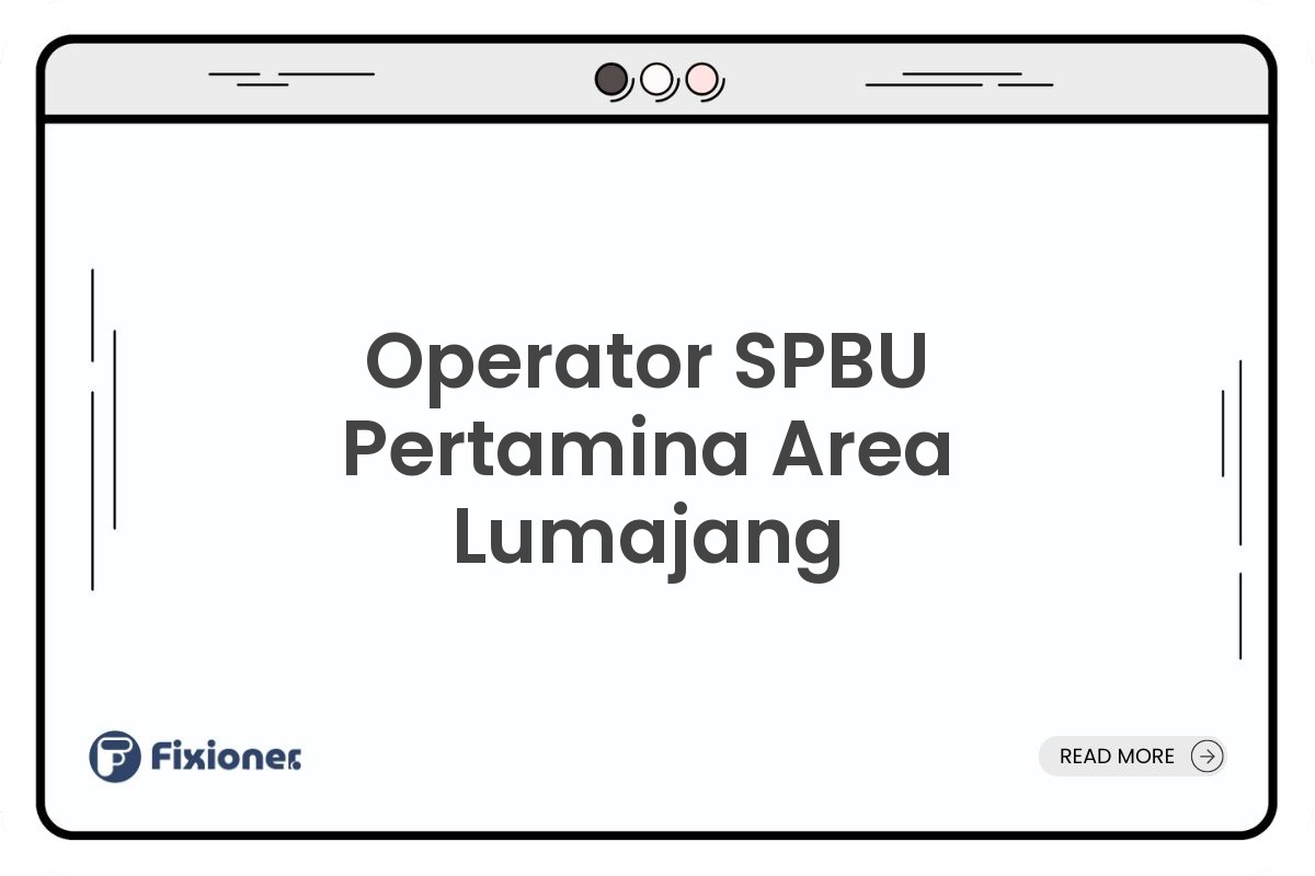 Operator SPBU Pertamina Area Lumajang