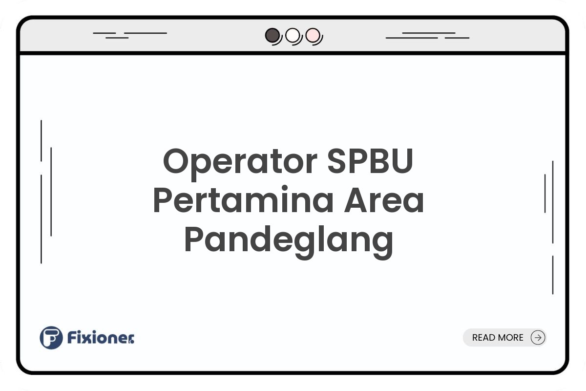 Operator SPBU Pertamina Area Pandeglang