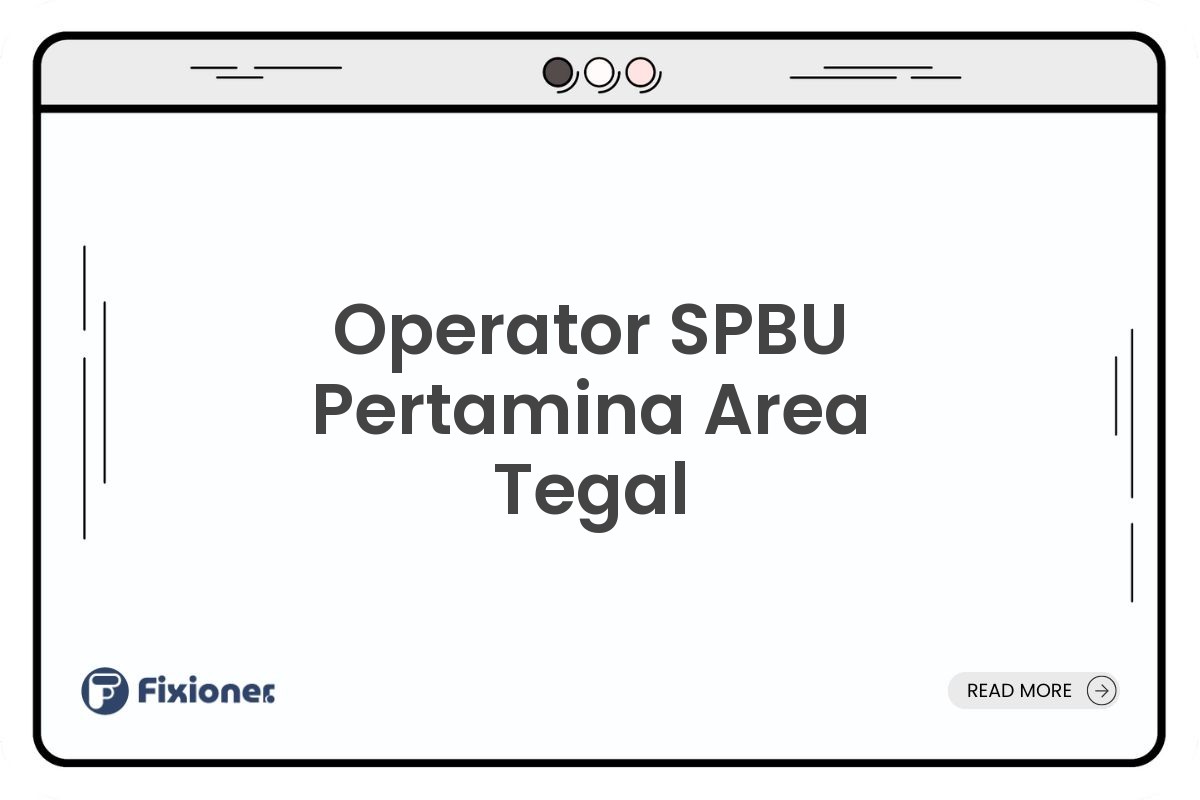 Operator SPBU Pertamina Area Tegal