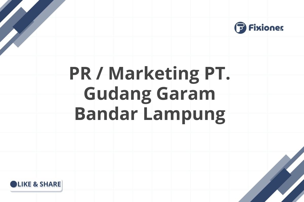 PR / Marketing PT. Gudang Garam Bandar Lampung