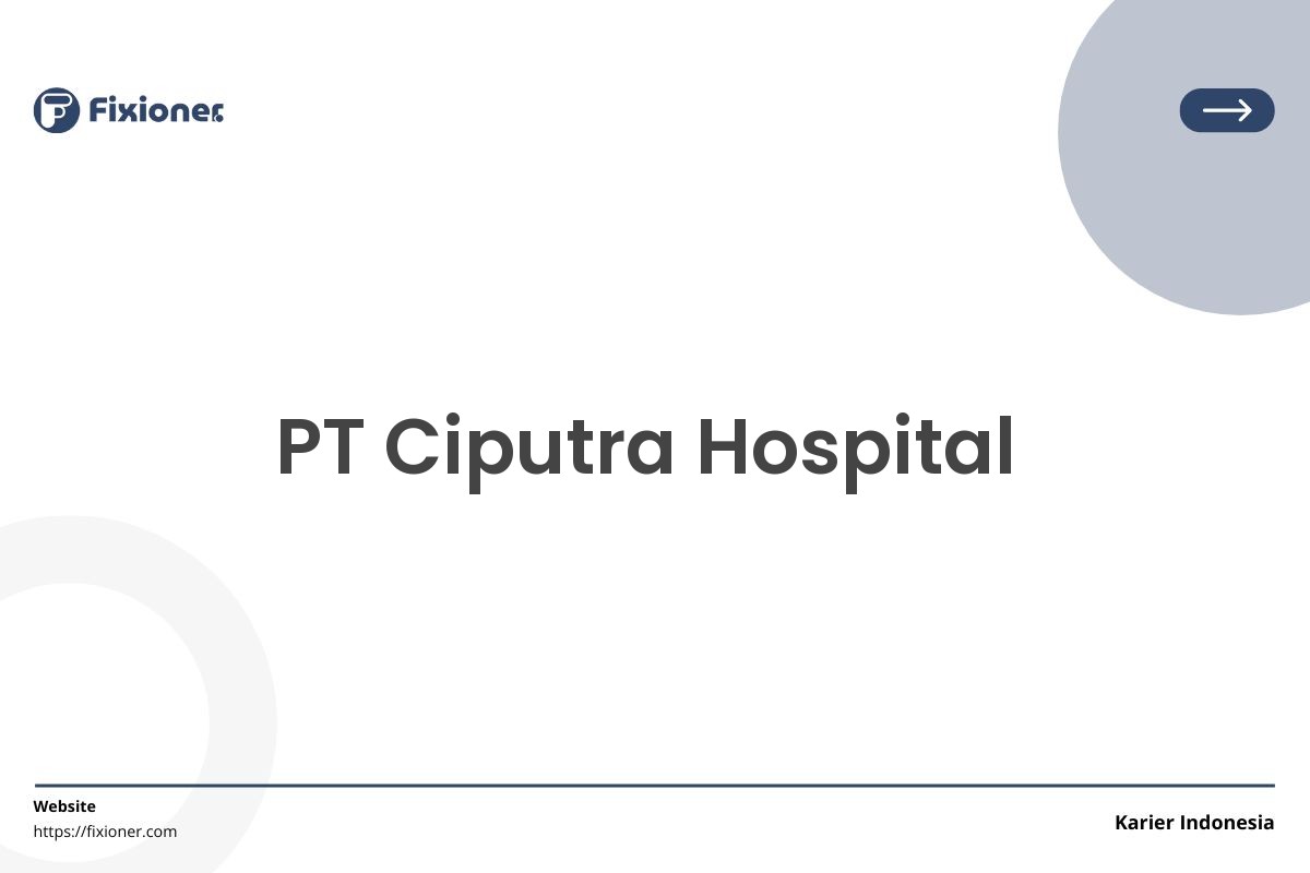 PT Ciputra Hospital