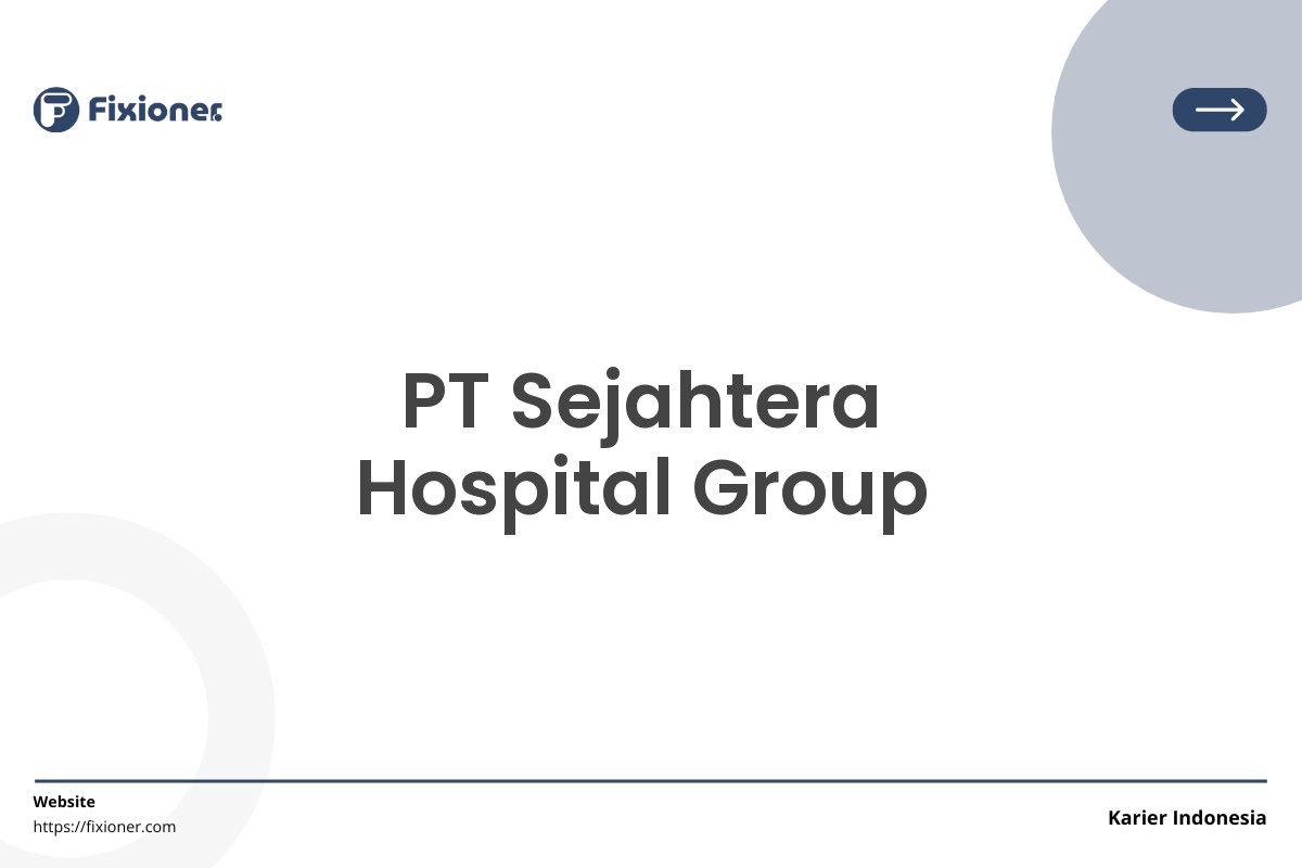 PT Sejahtera Hospital Group