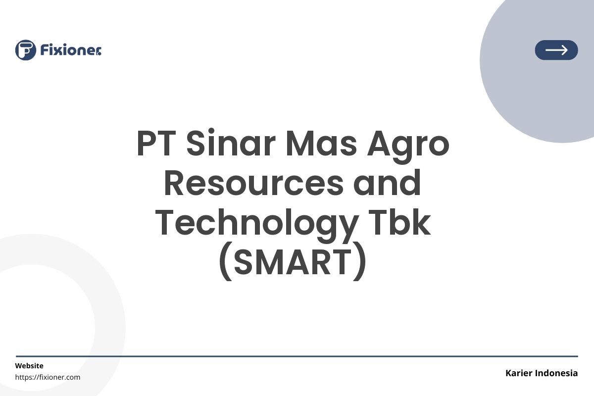 PT Sinar Mas Agro Resources and Technology Tbk (SMART)