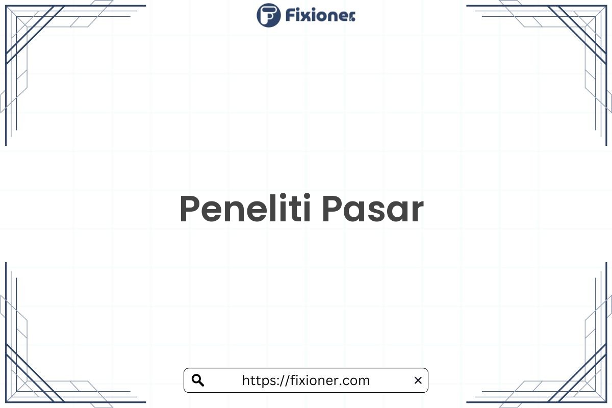 Peneliti Pasar