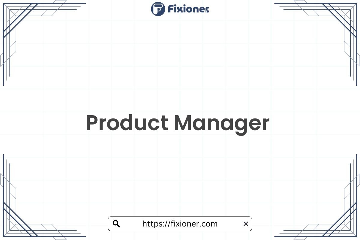 Product Manager