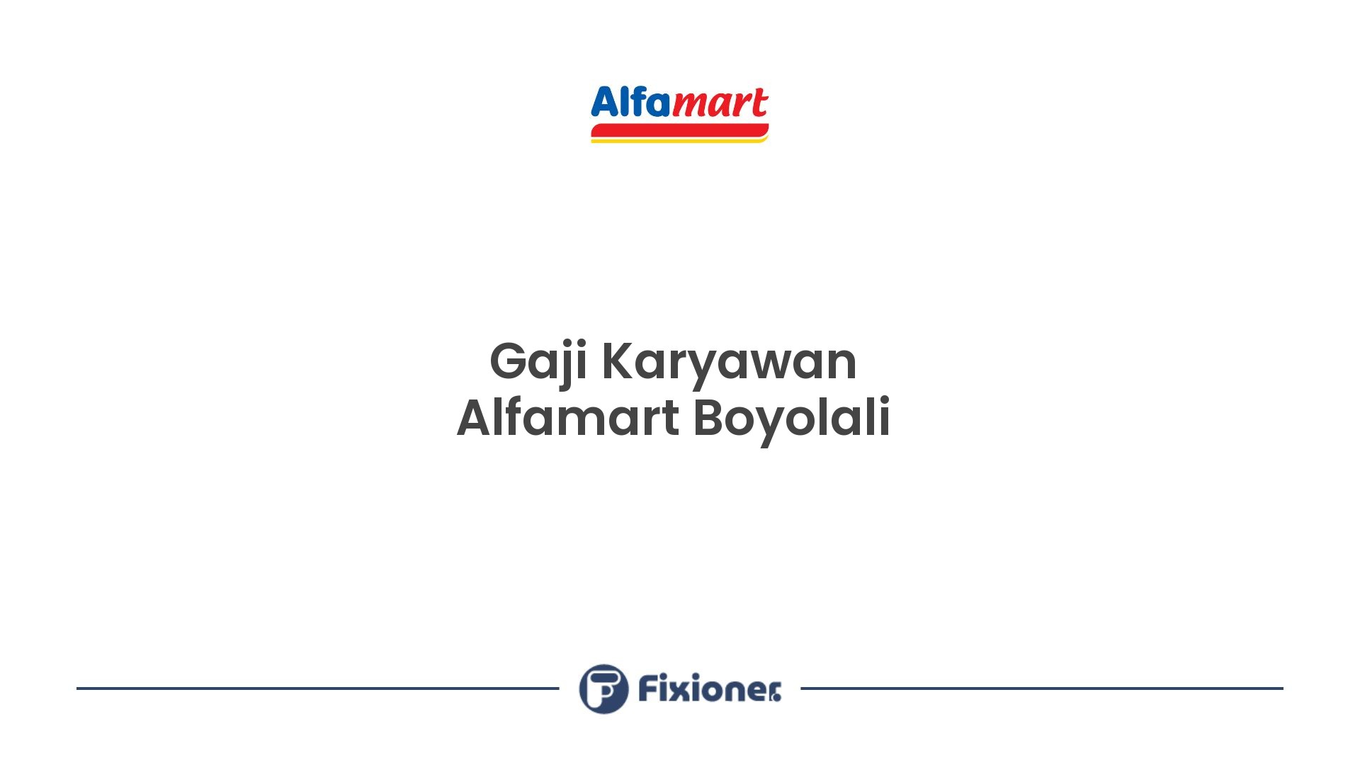Gaji Karyawan Alfamart Boyolali