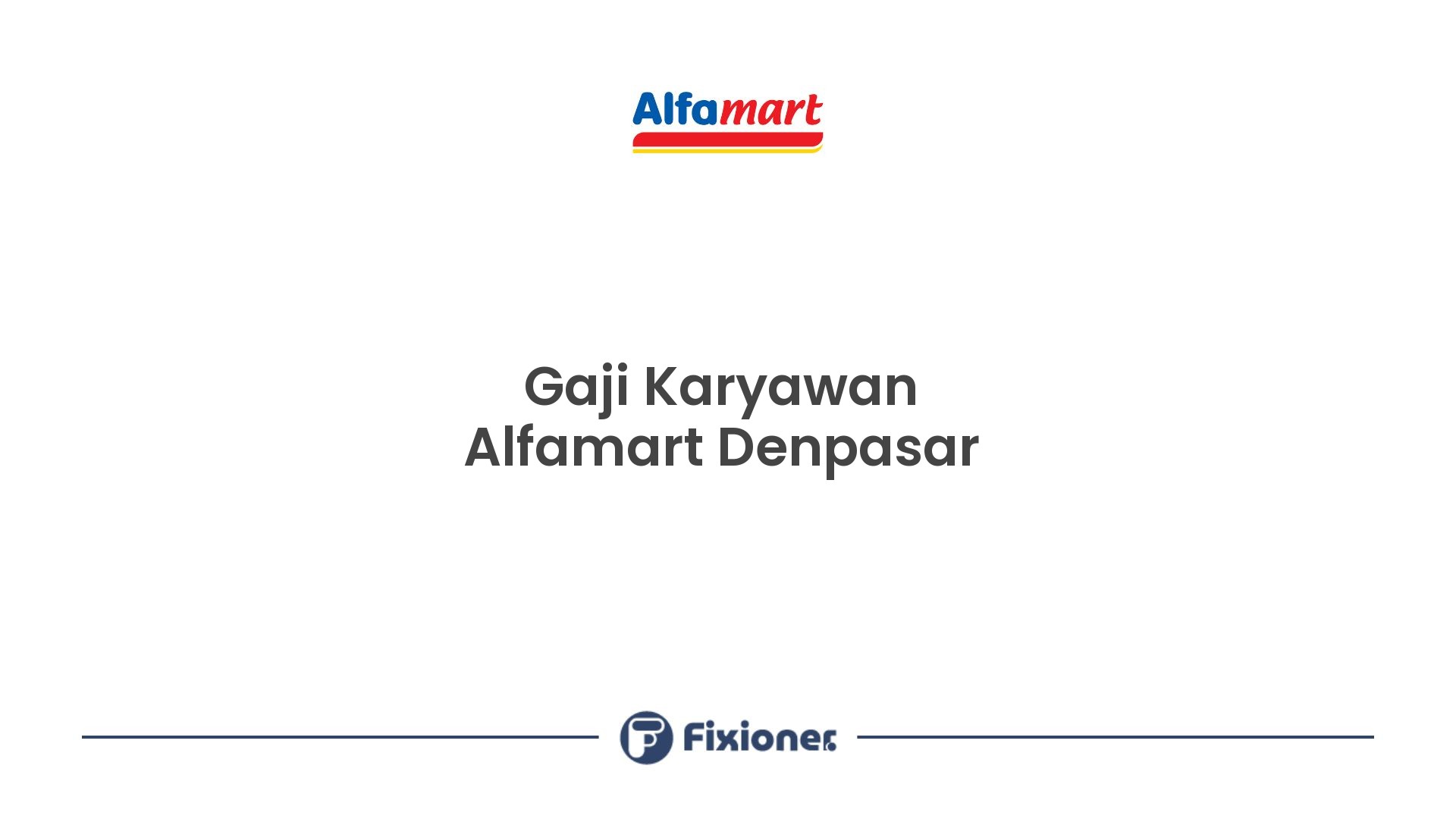 Gaji Karyawan Alfamart Denpasar