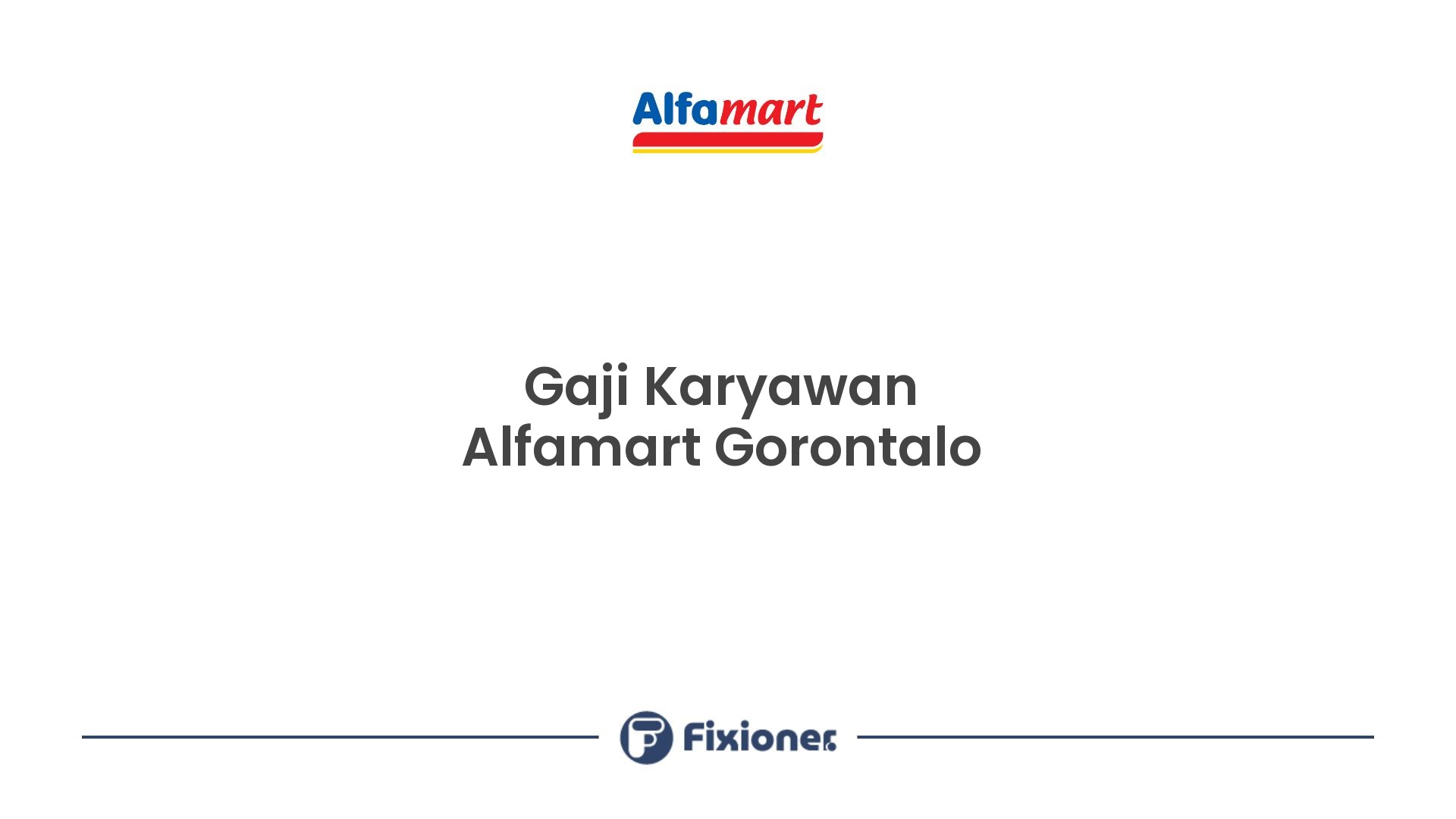 Gaji Karyawan Alfamart Gorontalo