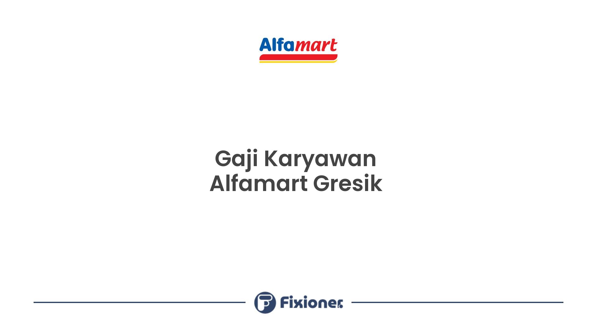 Gaji Karyawan Alfamart Gresik