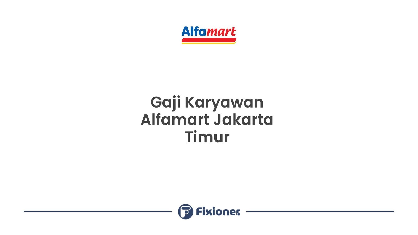 Gaji Karyawan Alfamart Jakarta Timur