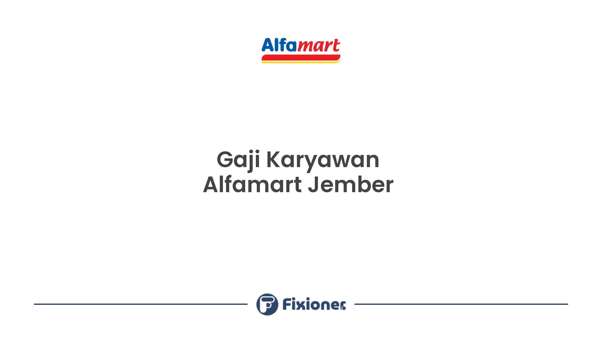 Gaji Karyawan Alfamart Jember