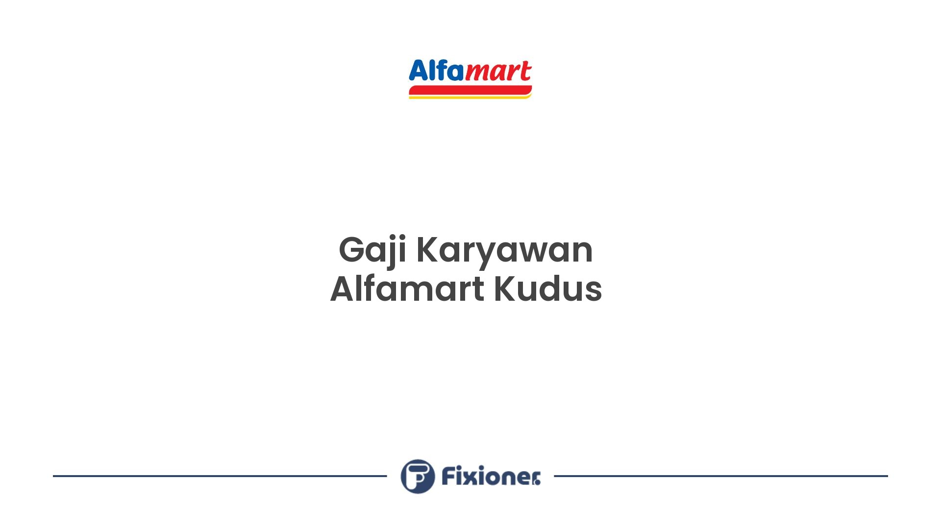 Gaji Karyawan Alfamart Kudus
