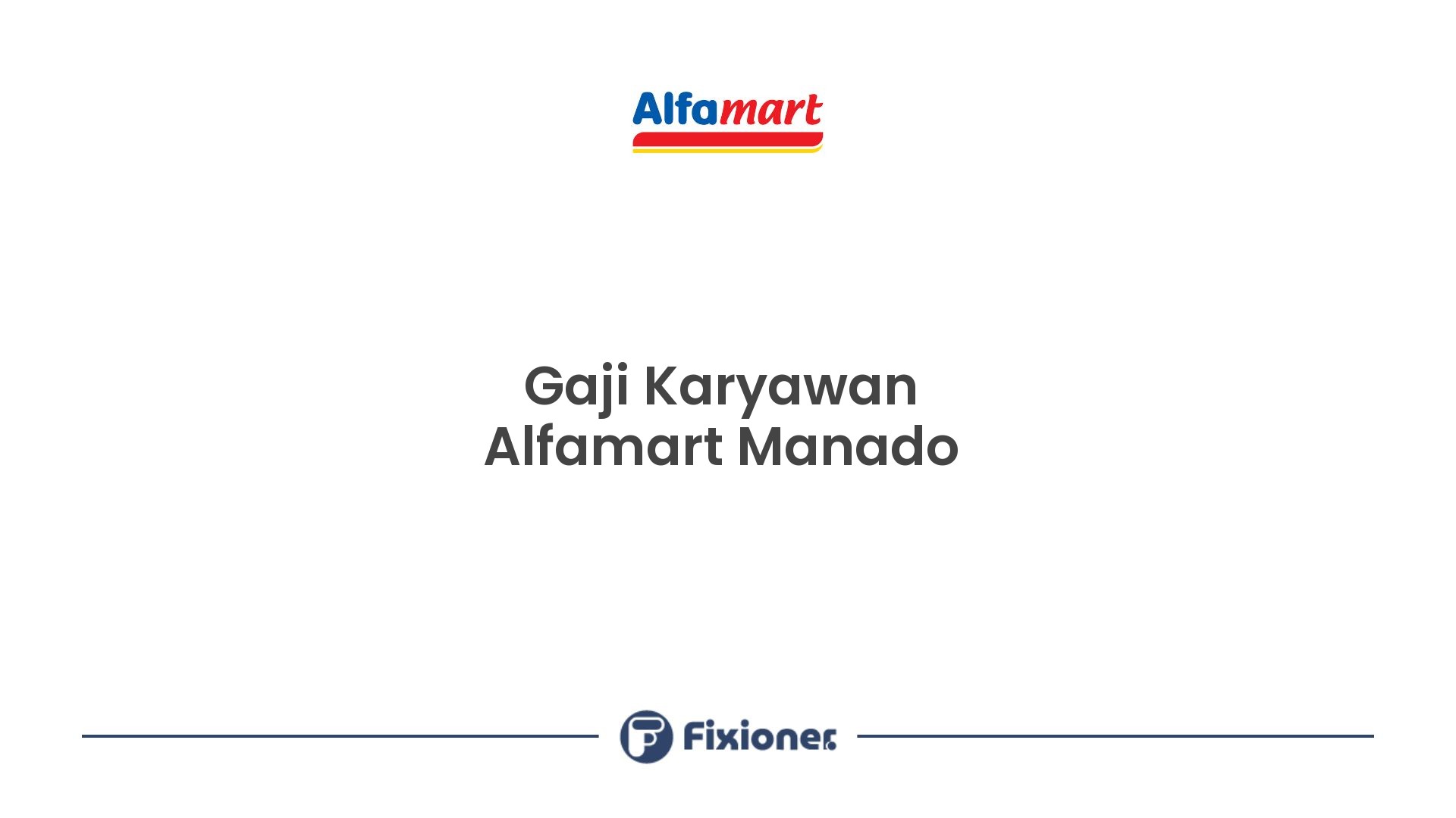 Gaji Karyawan Alfamart Manado