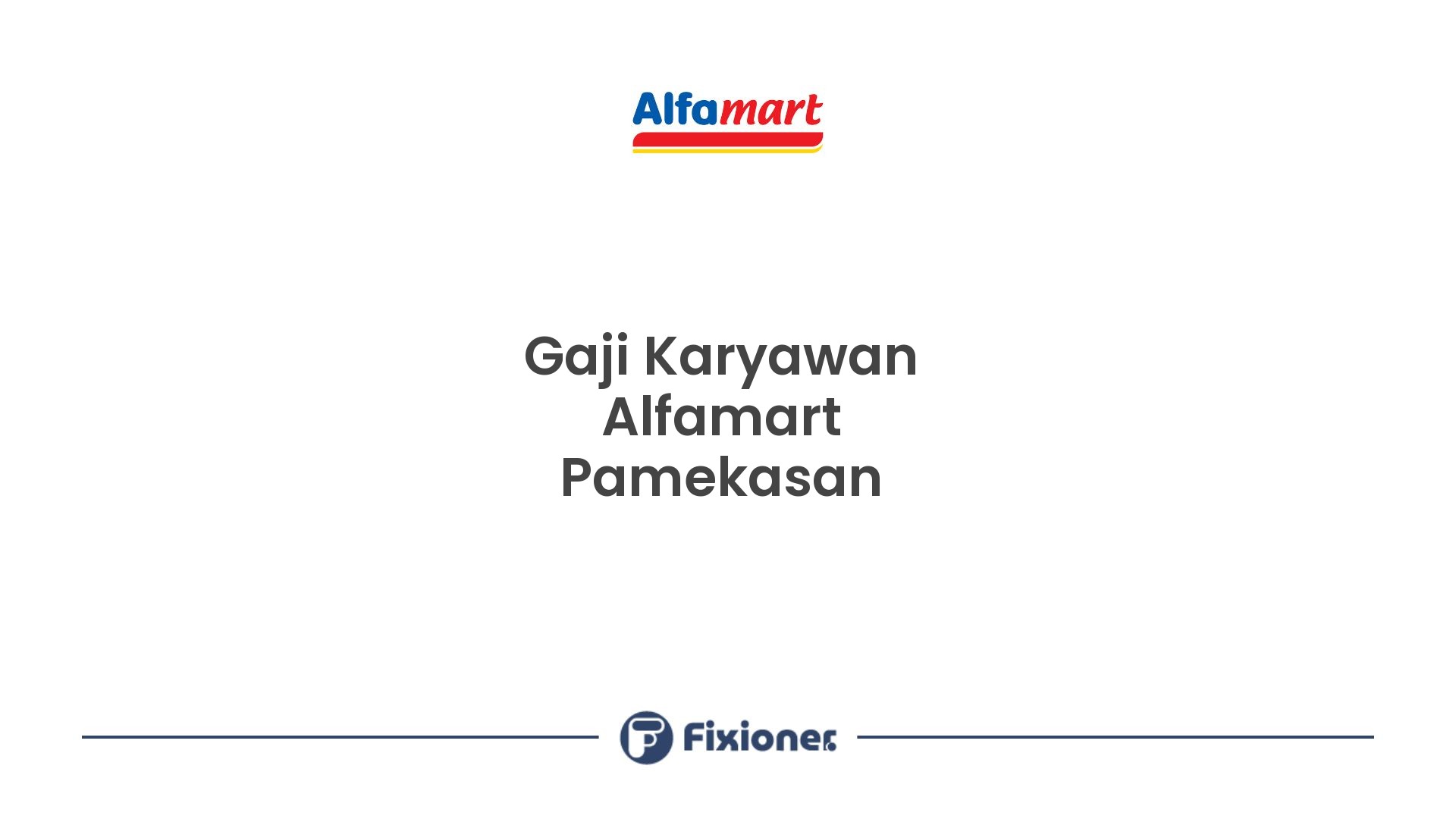 Gaji Karyawan Alfamart Pamekasan