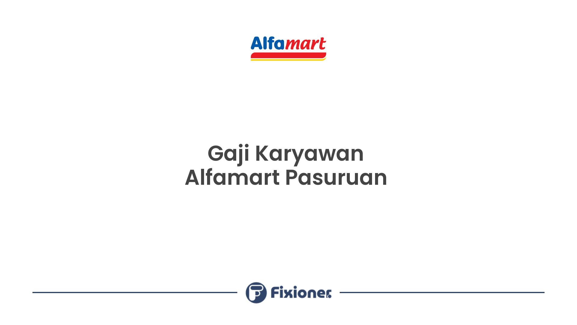 Gaji Karyawan Alfamart Pasuruan