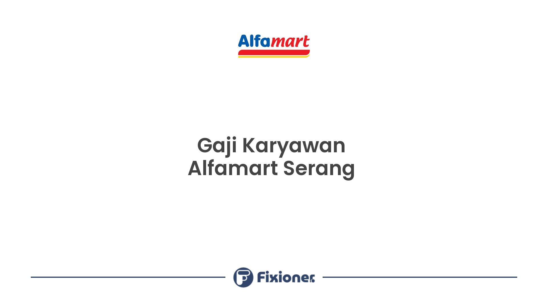 Gaji Karyawan Alfamart Serang