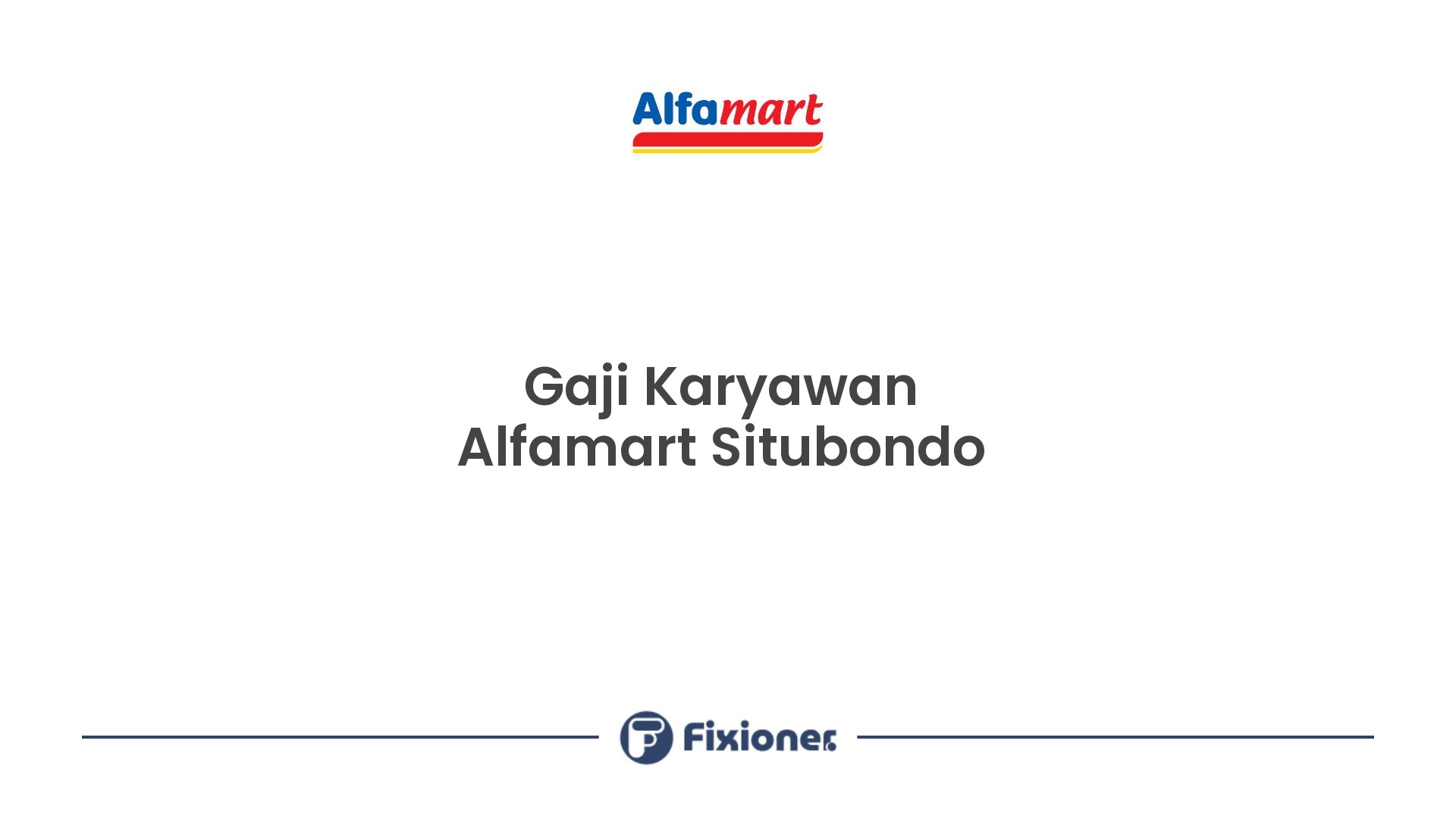 Gaji Karyawan Alfamart Situbondo