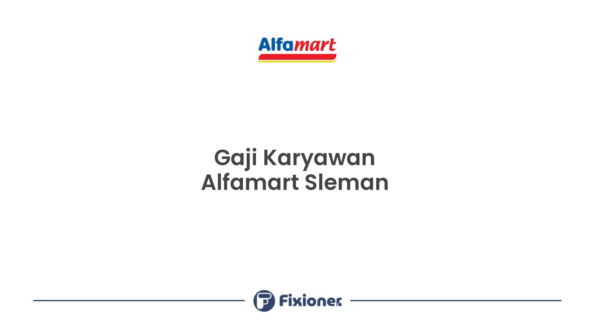 Gaji Karyawan Alfamart Sleman