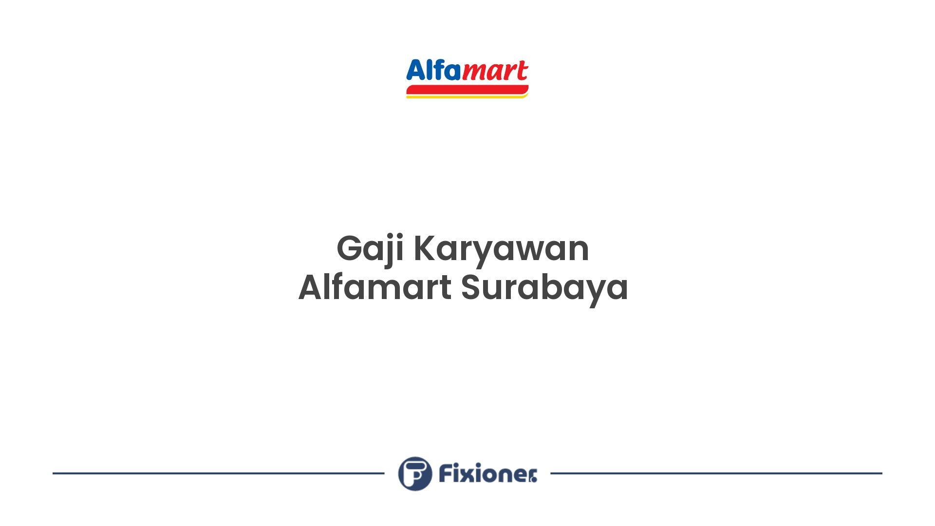 Gaji Karyawan Alfamart Surabaya
