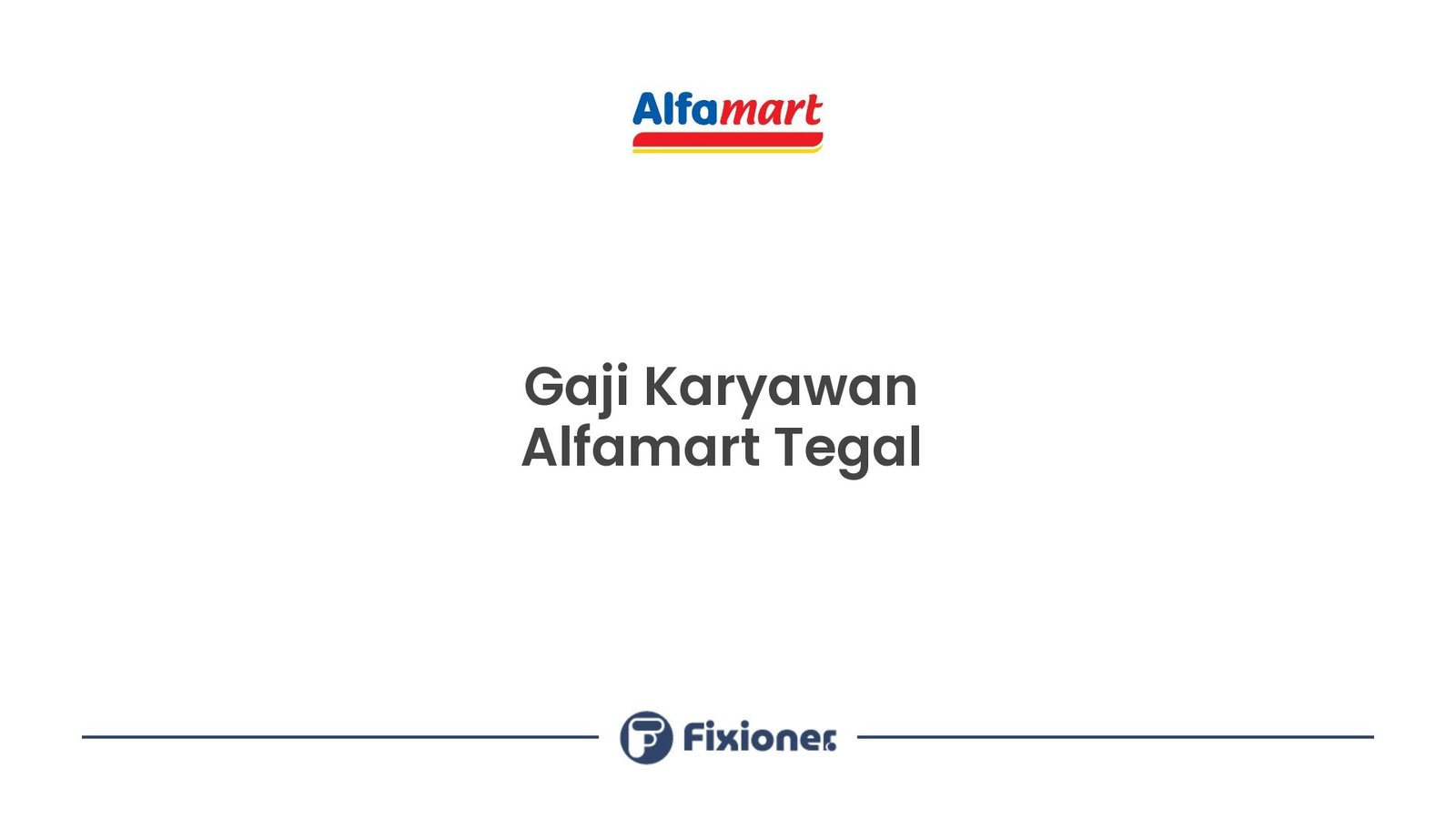 Gaji Karyawan Alfamart Tegal