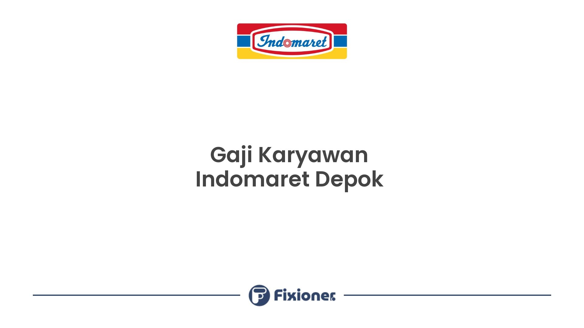 Gaji Karyawan Indomaret Depok