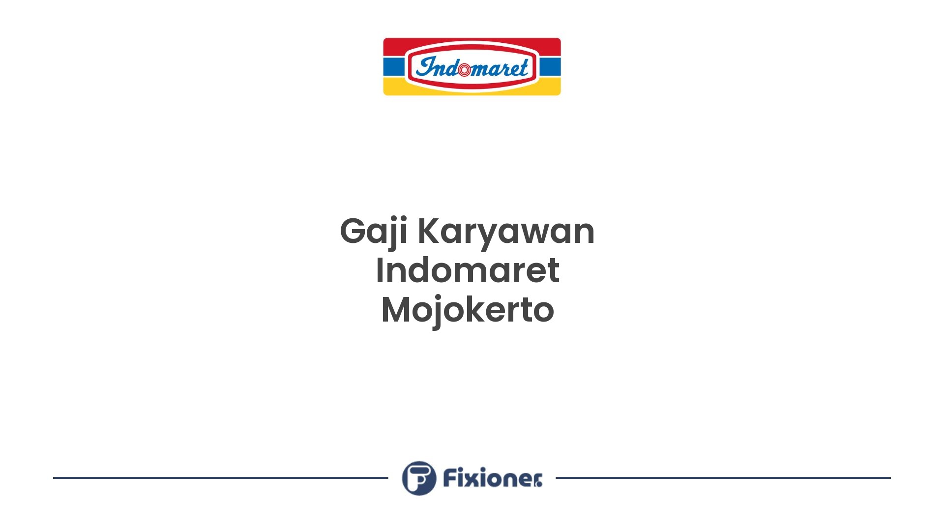 Gaji Karyawan Indomaret Mojokerto